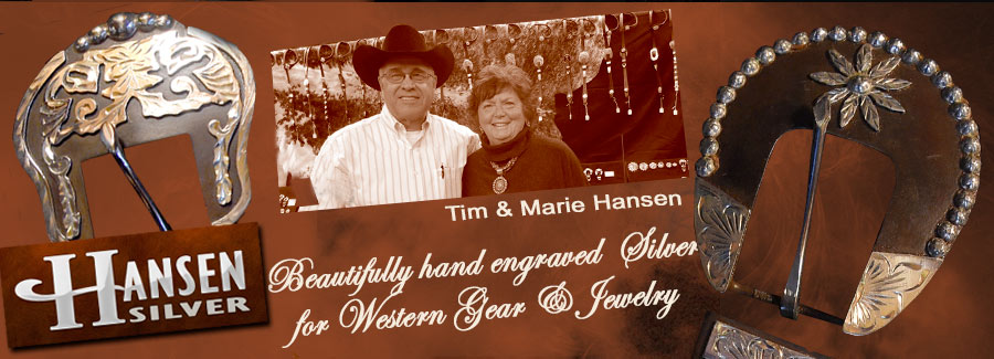 Hansen Western Gear – We specialize in quality hand engraved